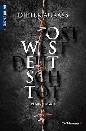 OST West Deutsch Tot - Dieter Aurass - Books - CW Niemeyer - 9783827193704 - August 16, 2022