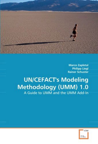 Cover for Rainer Schuster · Un/cefact's Modeling Methodology (Umm) 1.0: a Guide to Umm and the Umm Add-in (Pocketbok) (2009)