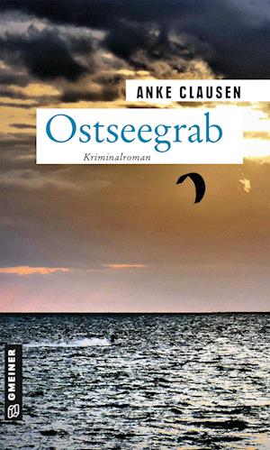 Cover for Anke Clausen · Ostseegrab (Paperback Book) (2021)