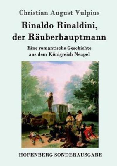 Cover for Vulpius · Rinaldo Rinaldini, der Räuberha (Book) (2016)