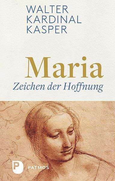 Cover for Kasper · Maria - Zeichen der Hoffnung (Buch)