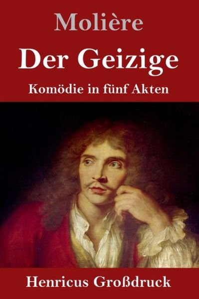Cover for Moliere · Der Geizige (Grossdruck) (Hardcover bog) (2019)