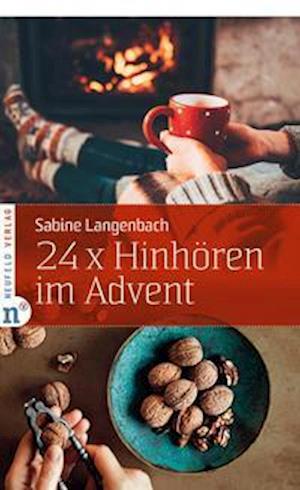 Cover for Sabine Langenbach · 24 x Hinhören im Advent (Taschenbuch) (2021)