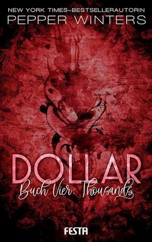 Cover for Pepper Winters · Dollar - Buch 4: Thousands (Pocketbok) (2020)