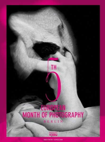 Cover for Florian Ebner · 5th European Month of Photography Berlin (Paperback Book) (2013)