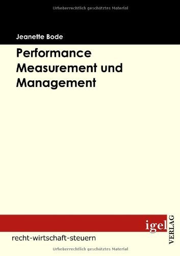 Cover for Jeanette Bode · Performance Measurement Und Management (Pocketbok) [German edition] (2008)