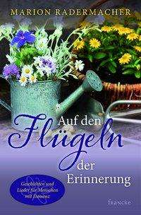 Cover for Radermacher · Auf den Flügeln der Erinner (Book)