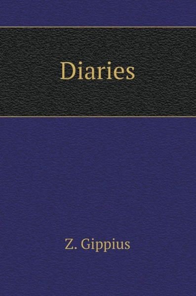 Blogs - Z Gippius - Libros - Book on Demand Ltd. - 9785519595704 - 4 de febrero de 2018