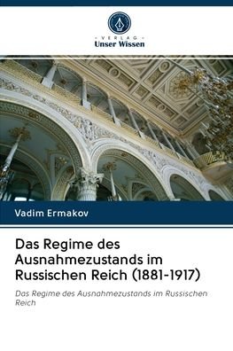 Cover for Ermakov · Das Regime des Ausnahmezustands (Book) (2020)