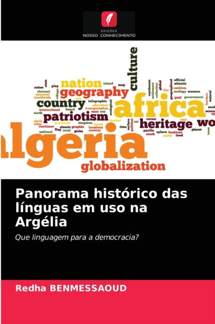 Cover for Redha Benmessaoud · Panorama historico das linguas em uso na Argelia (Paperback Book) (2021)
