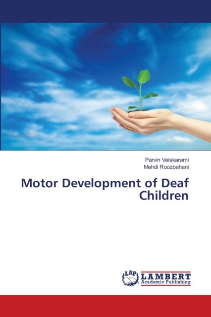 Cover for Parvin Veiskarami · Motor Development of Deaf Children (Paperback Book) (2021)