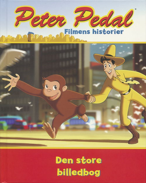 Cover for H. A. Rey · Peter Pedal: Peter Pedal. Den store billedbog (Bound Book) [1st edition] (2006)