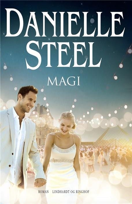 Magi - Danielle Steel - Books - Lindhardt og Ringhof - 9788711565704 - August 25, 2017