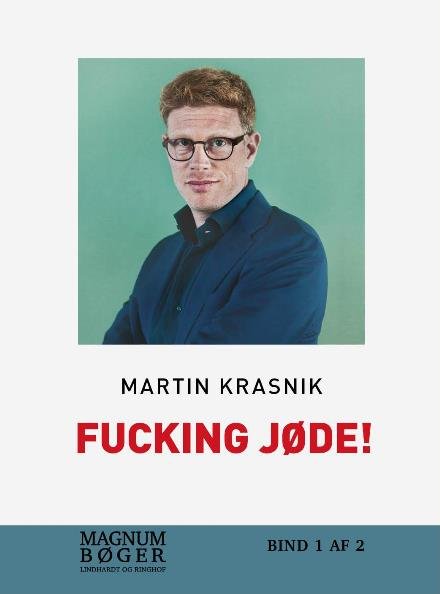 Cover for Martin Krasnik · Fucking jøde! (Sewn Spine Book) [1e uitgave] (2017)