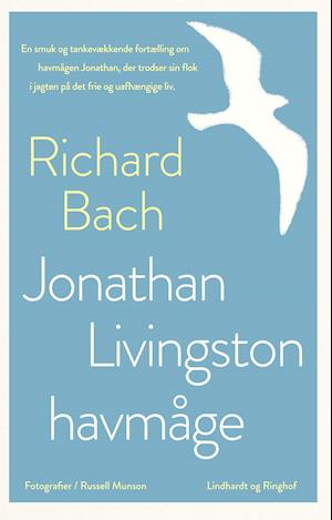 Cover for Richard Bach · Jonathan Livingston havmåge (Bound Book) [6th edição] (2021)