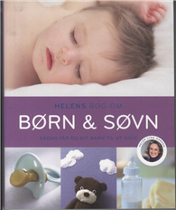 Cover for Helen Lyng Hansen · Helens bog om børn og søvn (Sewn Spine Book) [1th edição] (2012)