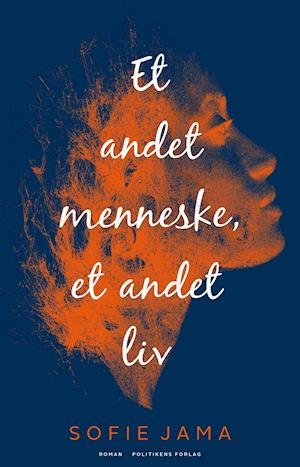 Cover for Sofie Jama · Et andet menneske, et andet liv (Indbundet Bog) [1. udgave] (2019)