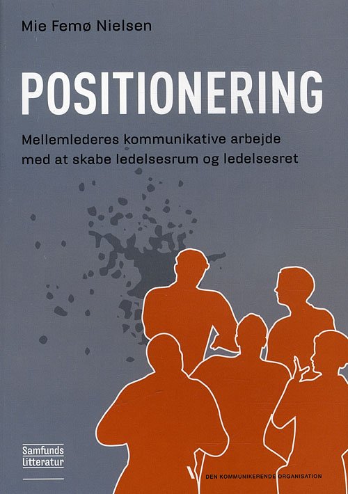Cover for Mie Femø Nielsen · Positionering (Poketbok) [1:a utgåva] (2010)