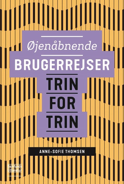 Cover for Anne-Sofie Thomsen · Metoder trin for trin: Øjenåbnende brugerrejser (Heftet bok) [1. utgave] (2021)