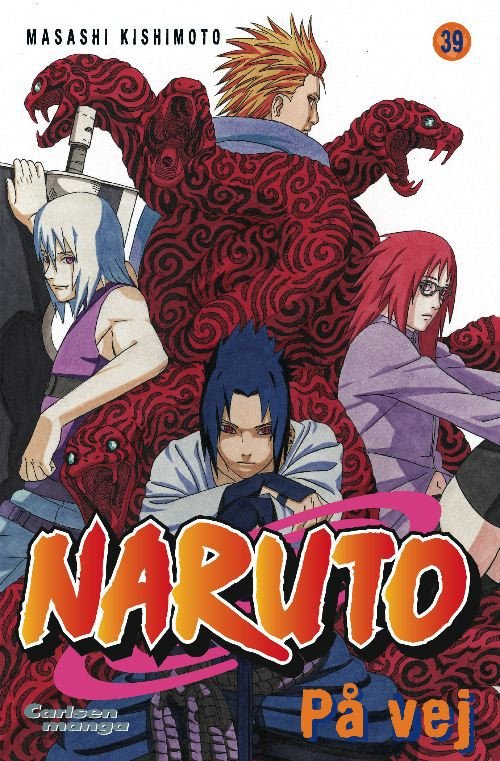 Cover for Masashi Kishimoto · Naruto: Naruto 39: På vej (Taschenbuch) [1. Ausgabe] (2010)