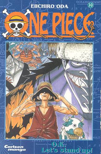 Cover for Eiichiro Oda · One Piece.¤Carlsen manga., 10: One Piece 10 - O.K. let's stand up! (Sewn Spine Book) [1st edition] (2004)