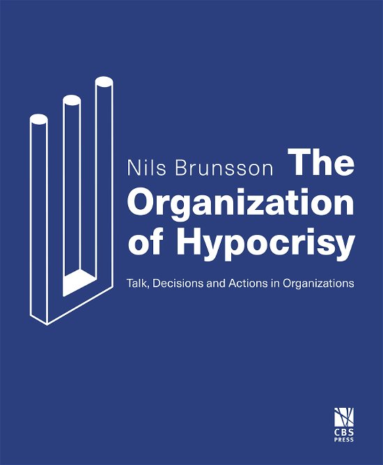 Cover for Nils Brunsson · The Organization of Hypocrisy (Pocketbok) [3:e utgåva] (2019)