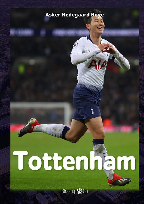 Cover for Asker Hedegaard Boye · Maxi: Tottenham (Hardcover Book) [2º edição] (2021)