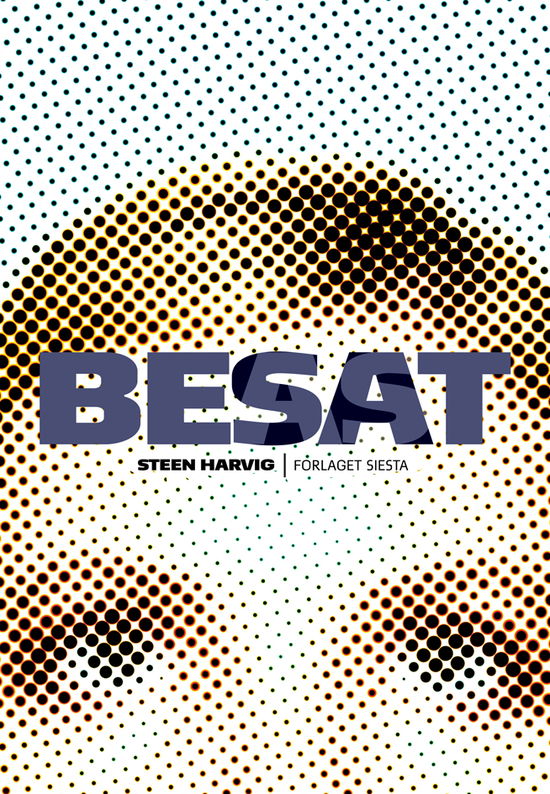 Cover for Steen Harvig · Besat (Sewn Spine Book) [1st edition] [Paperback] (2009)