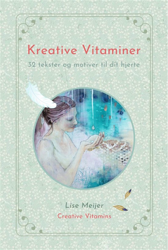 Cover for Lise Meijer · Kreative Vitaminer (Hæftet bog) [1. udgave] (2023)