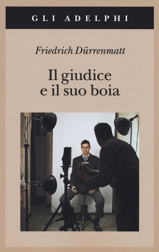 Il Giudice E Il Suo Boia - Friedrich Dürrenmatt - Bücher -  - 9788845934704 - 