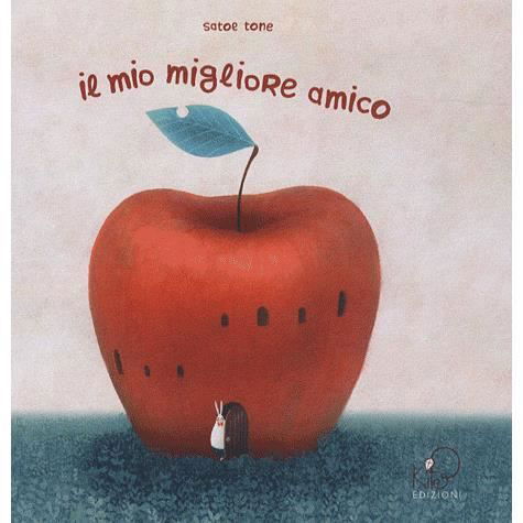 Cover for Satoe Tone · Il Mio Migliore Amico. Ediz. Illustrata (Book)