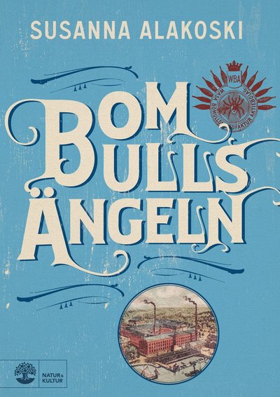 Bomullsängeln - Susanna Alakoski - Books - Natur & Kultur Allmänlitteratur - 9789127167704 - March 13, 2020