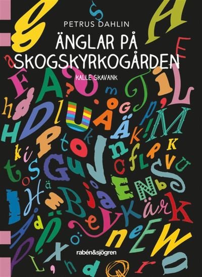 Cover for Petrus Dahlin · Kalle Skavank: Änglar på Skogskyrkogården (Buch) (2019)