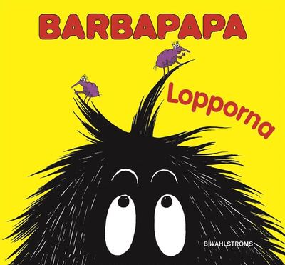 Cover for Talus Taylor · Barbapapa Lilla biblioteket: Lopporna (Bound Book) (2010)