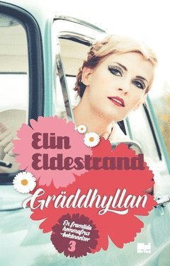 Gräddhyllan - Elin Eldestrand - Książki - Hoi Förlag - 9789175575704 - 19 maja 2020