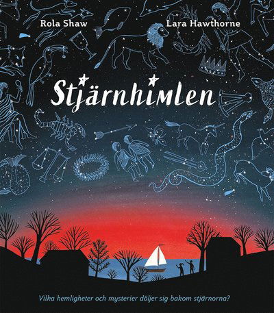 Cover for Rola Shaw · Stjärnhimlen (Bound Book) (2022)