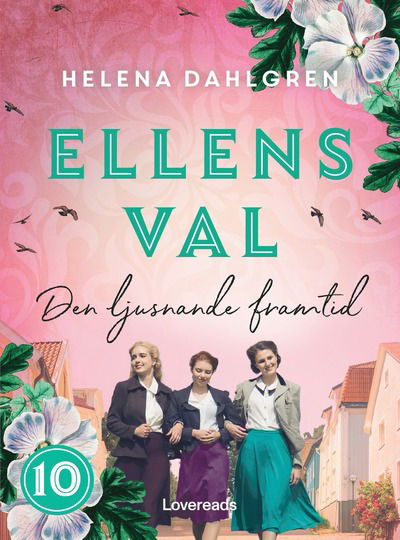 Cover for Helena Dahlgren · Ellens val: Den ljusnande framtid (Paperback Book) (2025)