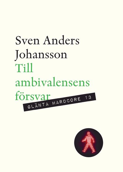 Cover for Sven Anders Johansson · Till ambivalensens försvar (Paperback Book) (2024)