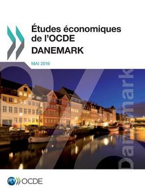 Etudes economiques de l'OCDE - Oecd - Bøger - Organization for Economic Co-operation a - 9789264266704 - 6. februar 2017