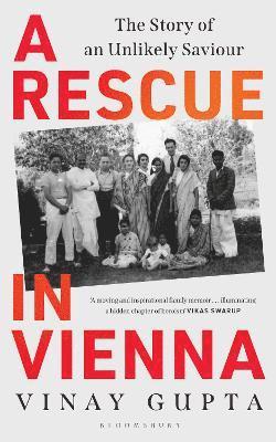 Cover for Vinay Gupta · A Rescue in Vienna: The Unlikely Story of a Saviour (Paperback Book) (2024)