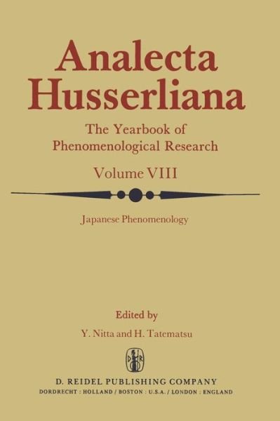 Cover for Y Nitta · Japanese Phenomenology: Phenomenology as the Trans-cultural Philosophical Approach - Analecta Husserliana (Paperback Bog) [Softcover reprint of the original 1st ed. 1979 edition] (2011)
