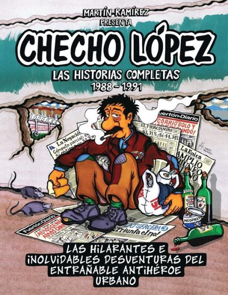Cover for Martin Ramirez · Checho Lopez Las Historias Completas 1988 - 1991 (Paperback Book) (2017)