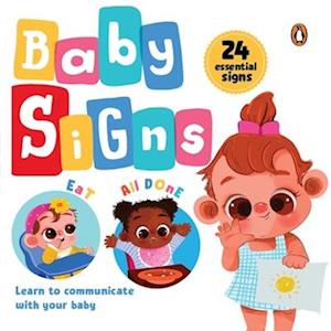 Cover for Penguin Books · Baby Signs: 24 Essential Baby Signs to Communicate with Your Baby | Perfect Gift for New Parents [Penguin Early Learning Series] (Board book) [New edition] (2025)