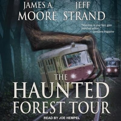 Cover for James A Moore · The Haunted Forest Tour (CD) (2018)