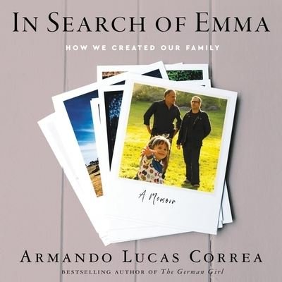 Cover for Armando Lucas Correa · In Search of Emma (CD) (2021)