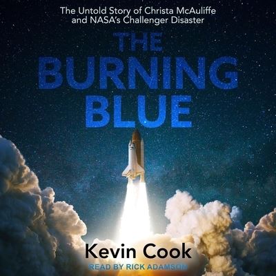 The Burning Blue Lib/E - Kevin Cook - Muzyka - Tantor Audio - 9798200839704 - 21 września 2021