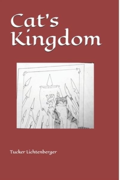 Cover for Tucker Lichtenberger · Cat's Kingdom (Paperback Bog) (2020)