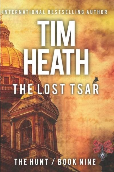 Cover for Tim Heath · The Lost Tsar (Pocketbok) (2021)