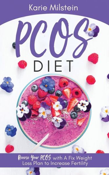 Cover for Karie Milstein · PCOS Diet (Paperback Book) (2021)