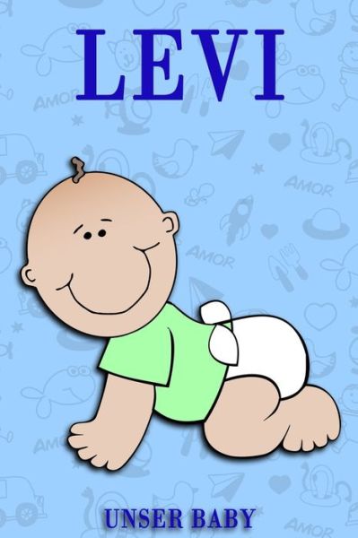 Cover for Bea Fath · Levi unser Baby (Paperback Book) (2020)